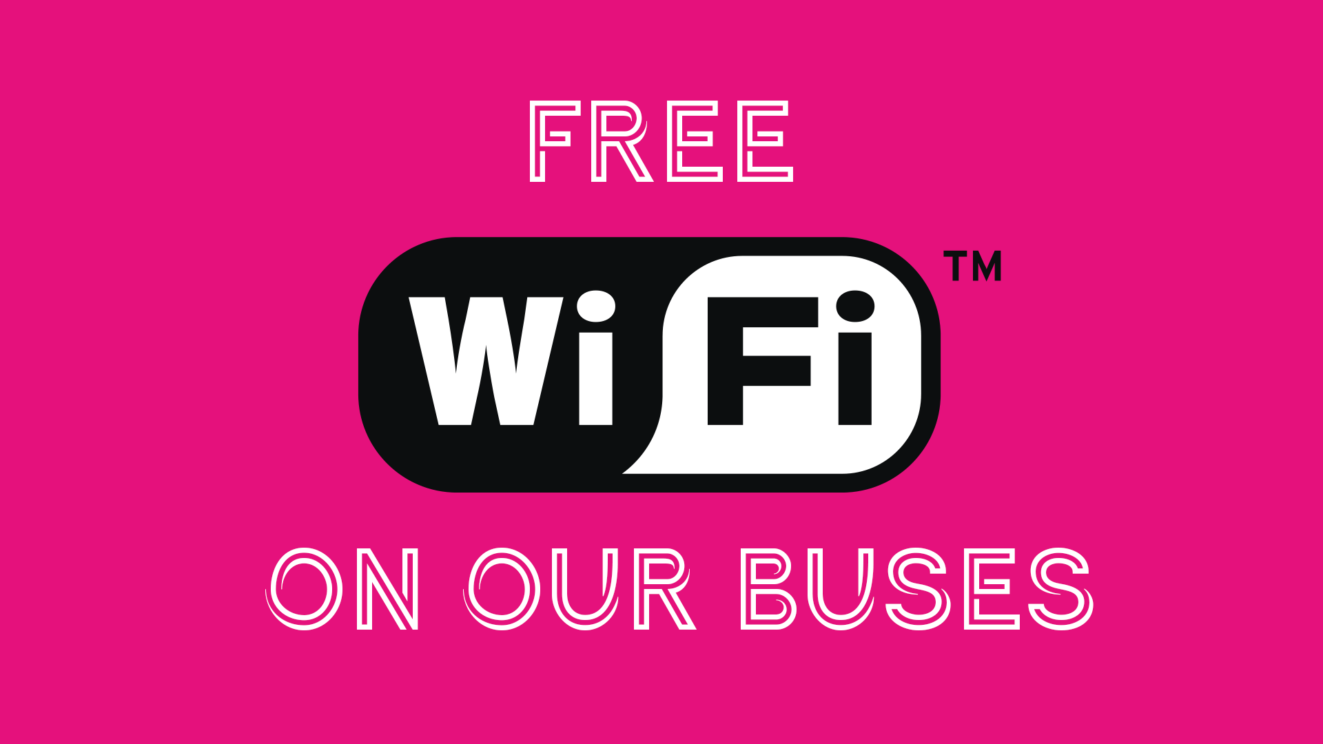 Free WiFi on our buses